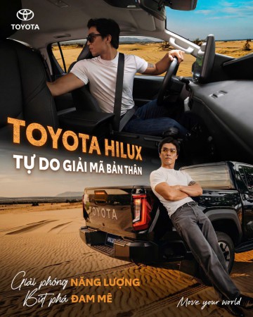 CÙNG HILUX MỚI, TỰ DO GIẢI MÃ BẢN THÂN, BỨT PHÁ ĐAM MÊ! 