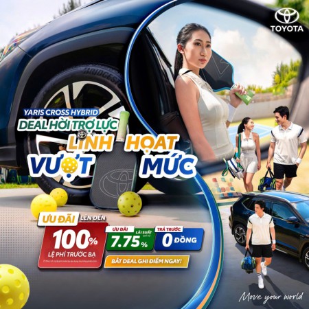 DEAL HỜI TRỢ LỰC, LINH HOẠT VƯỢT MỨC CÙNG YARIS CROSS HYBRID