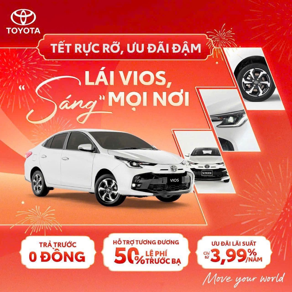 TẾT RỰC RỠ - ƯU ĐÃI ĐẬM  ❤️ LÁI VIOS - “SÁNG” MỌI NƠI