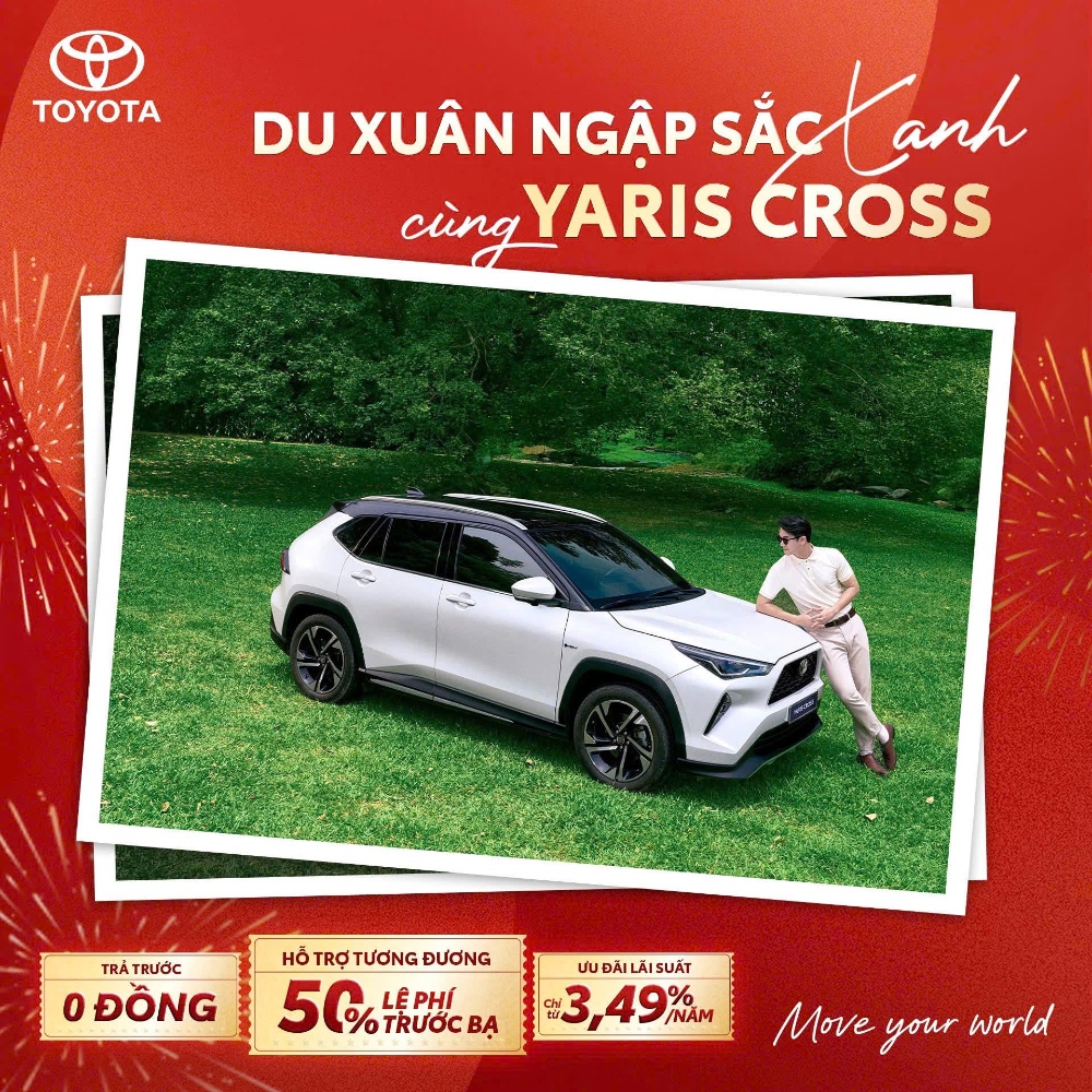 DU XUÂN NGẬP SẮC XANH CÙNG YARIS CROSS